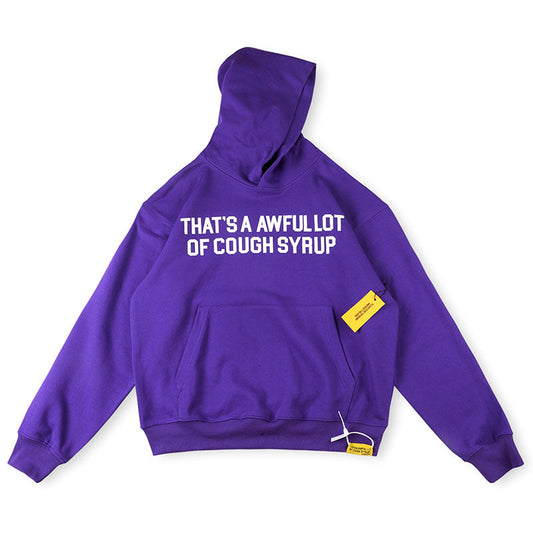 Cough Syrup Hoodie